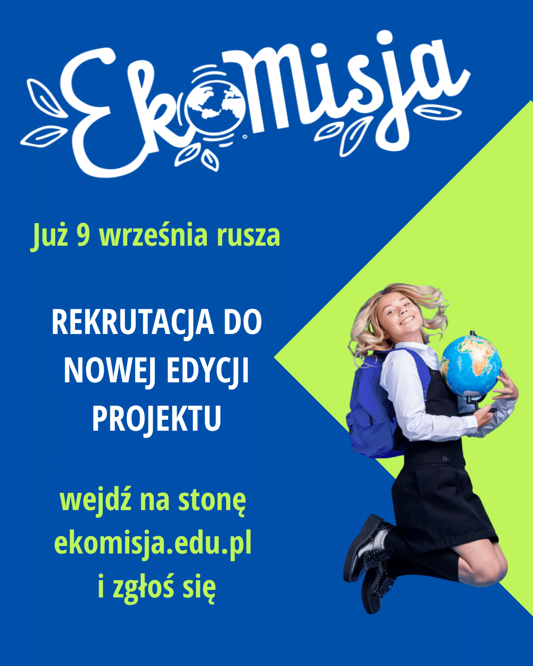 School recruitment for Ekomisja starts!